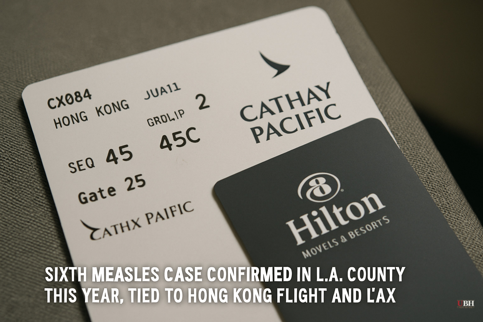Sixth Measles Case Confirmed in L.A. County This Year, Tied to Hong Kong Flight and LAX Hotel